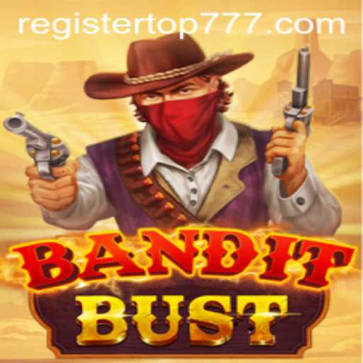 Discover the Thrill of BanditBust: The Game Sweeping the Nation
