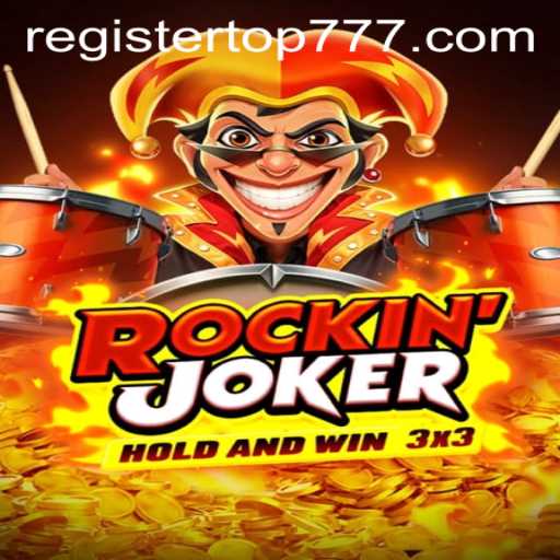 RockinJoker: The Ultimate Guide to Playing the Game with TOP777 Feature